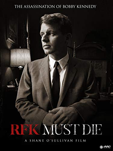 New Documentary Explores Controversial Claims About RFK Assassination