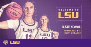 Ukrainian Star Kate Koval Departs LSU Weeks After Signing Russian Center